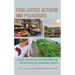 Food Justice Activism and Pedagogies: Literacies and Rhetorics for Transforming Food Systems in Local and Transnational Contexts
