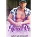 Protect Me: Oakville Series: Book Three