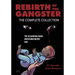 Rebirth of the Gangster: The Complete Collection