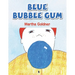 Blue Bubble Gum