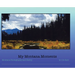 My Montana Moments: Montana Photography and Poetry