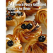 50 French Pastry Simplified Recipes for Home