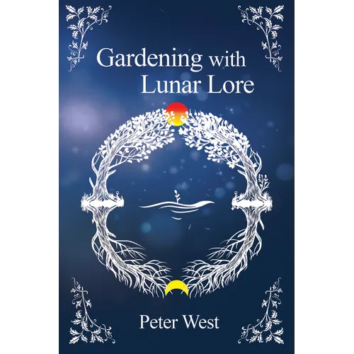 Gardening with Lunar Lore