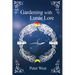 Gardening with Lunar Lore