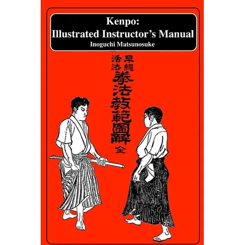 Kenpo: An Illustrated Instructor's Manual