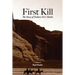 First Kill: The Story of Outlaw O.C. Hanks