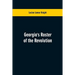 Georgia's Roster of the Revolution: Containing a List of the States Defenders; Officers and Men; Soldiers and Sailors; Partisans and Regulars; Whether