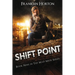Shift Point: Book Nine in the Mad Mick Series