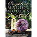 Crystal Magic for the Modern Witch