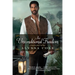 An Unconditional Freedom: An Epic Love Story of the Civil War
