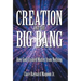 Creation and the Big Bang: How God Created Matter from Nothing
