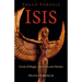 Pagan Portals - Isis: Great of Magic, She of 10,000 Names