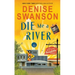 Die Me a River
