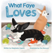 What Faye Loves