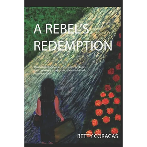 A Rebel's Redemption