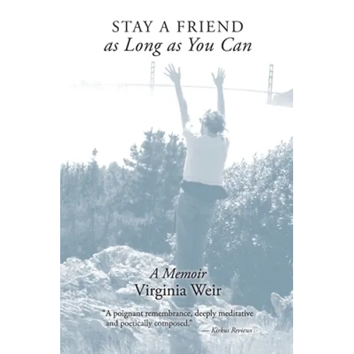 Stay a Friend as Long as You Can