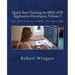 Quick Start Training for IBM z/OS Application Developers, Volume 1