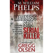 Madness. Sex. Serial Killer.: A Disturbing Collection of True Crime Cases by Two Masters of the Genre
