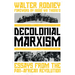 Decolonial Marxism: Essays from the Pan-African Revolution
