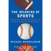 The Meaning of Sports
