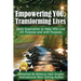 Empowering YOU, Transforming Lives!: Daily Inspiration to help YOU live on purpose and with purpose