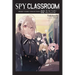 Spy Classroom Short Story Collection, Vol. 2 (Light Novel): The Spy Teacher Who Loved Me Volume 2