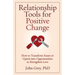 Relationship Tools for Positive Change
