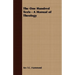 The One Hundred Texts - A Manual of Theology