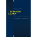 Re-Imaging Election: Divine Election as Representing God to Others and Others to God