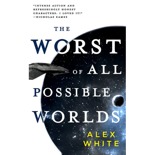 The Worst of All Possible Worlds
