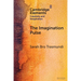 The Imagination Pulse: From Flickers to Firestorms in Reading