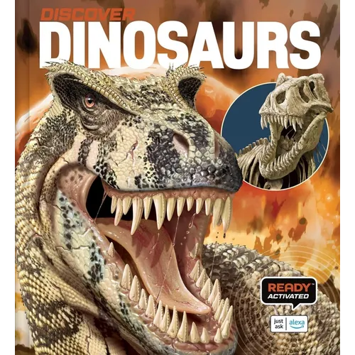 Discover: Dinosaurs (Ready Activated: A Readyland Alexa Interactive Book): Books You Can Talk to with Amazon Alexa and Echo by Readyland