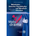 Melodrama - Zwischen Popularkultur Und 'Moralisch-Okkultem': Komparatistische Und Intermediale Perspektiven