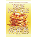 Mourning Waffles