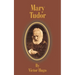 Mary Tudor
