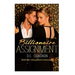 Billionaire Assignment Book One: Unexpected Commonality