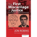 The First Miscarriage of Justice: The 'Unreported and Amazing' Case of Tony Stock