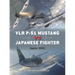 Vlr P-51 Mustang Vs Japanese Fighters: Japan 1945