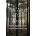 The Witch of the Woods: Navigating Forest Magic and Nature Spirits for Healing and Connection