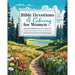 Bible Devotions & Coloring for Women: Spiritual Guidance for Everyday Life: Includes 80 Inspirational Coloring Pages