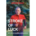 Stroke of Luck: My Life in Amateur Athletics