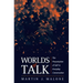 Worlds of Talk