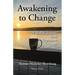 Awakening to Change: A Midlife Journey from Depression to Self-love