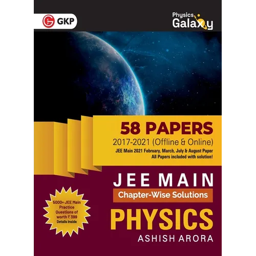 Physics Galaxy 2022: JEE Main Physics - ChapterWise Solutions - 58 Papers (2017-2021)