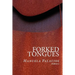 Forked Tongues