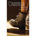 Cinderella: A Fairytale