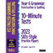 Year 6 Grammar, Punctuation & Spelling 10-Minute Tests: 2023 SATs-Style Practice Papers (KS2 English Ages 10-11)