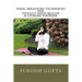 Yogic Breathing Techniques for Vitality Good Health & Looking Younger