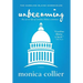 Unbecoming: The Secret Life of Caroline Blaine Continues