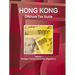 Hong Kong Offshore Tax Guide Volume 1 Strategic, Practical Information, Regulations
